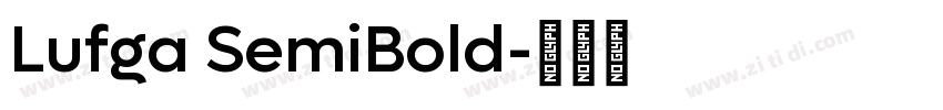 Lufga SemiBold字体转换